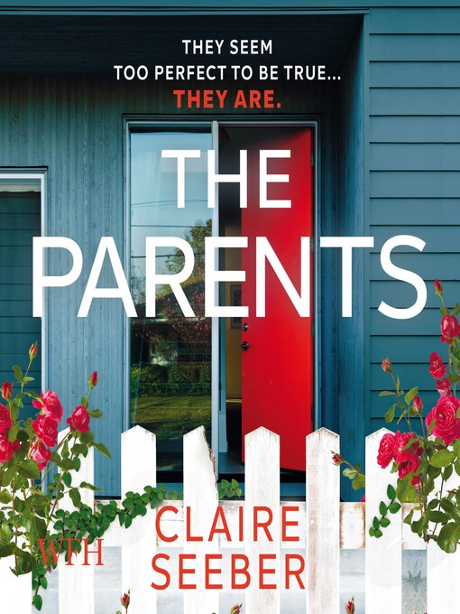 Title details for The Parents by Claire Seeber - Available